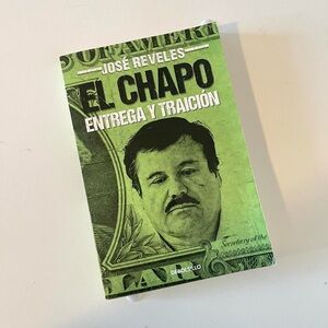 El Chapo: Entrega y Traicion By Jose Reveles Spanish Paperback 2014
